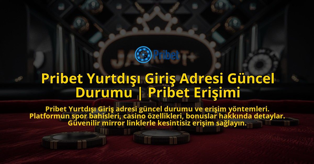 Pribet-Yurtdisi-Giris-Adresi-Guncel-Durumu-Pribet-Erisimi-overlay-1769373255.jpg